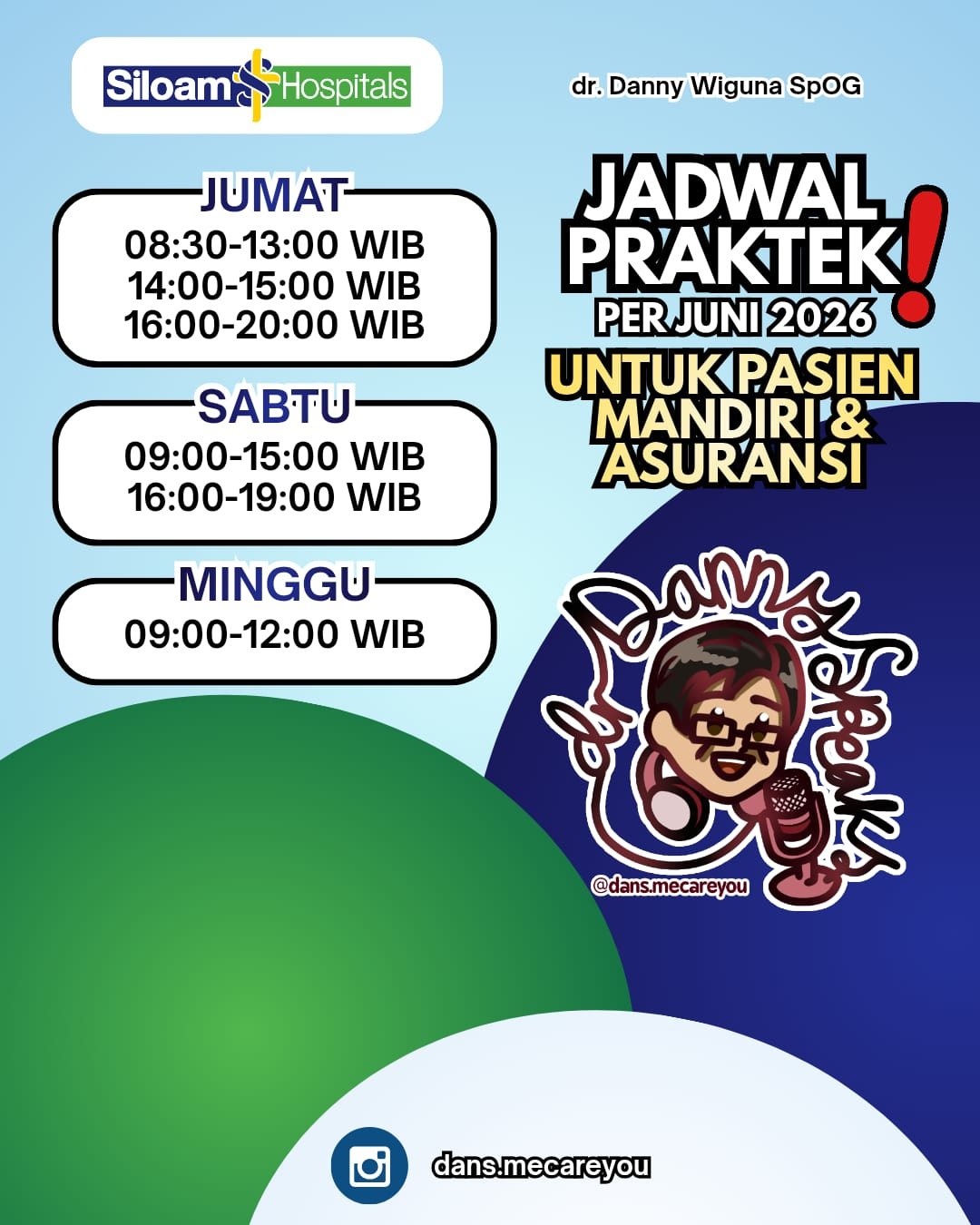 Jadwal praktik dr. Danny Wiguna Sp.OG untuk pasien mandiri dan asuransi. Jumat 08.30-13.00, 14.00-15.00, 16.00-20.00 WIB. Sabtu 09.00-15.00, 16.00-19.00 WIB. Minggu 09.00-12.00 WIB.